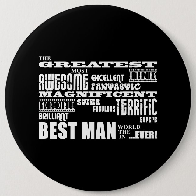 Wedding Thank You Best Men : Greatest Best Man Pinback Button (Front)