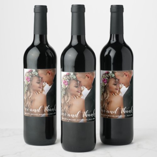 Wedding Thank You  Love and Thanks Photo Wine Label