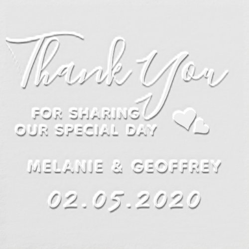 Wedding Thank You Script  Custom Names  Date Embosser