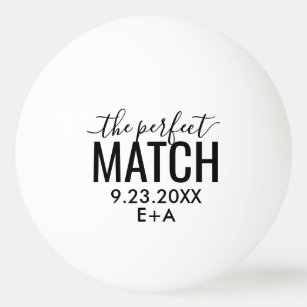 Wedding The Perfect Match  Ping Pong Ball