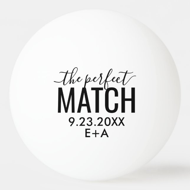 Wedding The Perfect Match  Ping Pong Ball (Front)