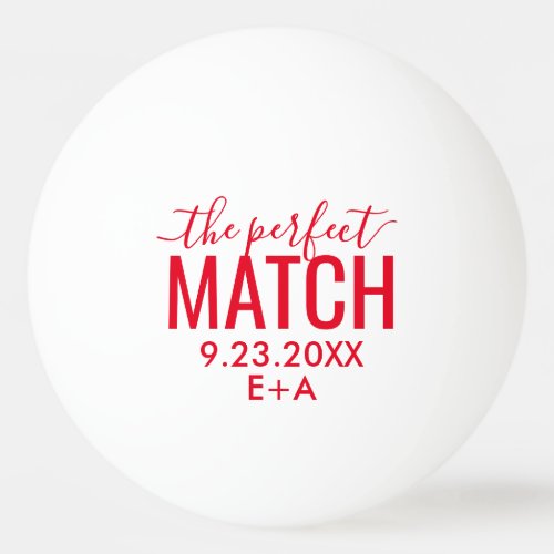 Wedding The Perfect Match Red  Ping Pong Ball