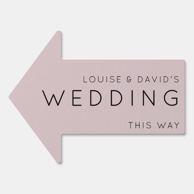 Wedding this way arrow dusty rose Yard Sign (Front)