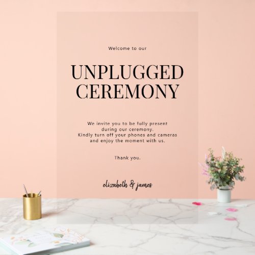 Wedding Unplugged Ceremony Acrylic Sign