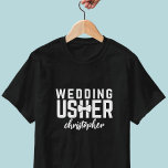 Wedding Usher Personalized Bridal Party T-Shirt<br><div class="desc">Add your Wedding Usher's name. This design works best on dark colored shirts.</div>