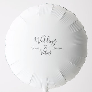 WEDDING VIBES COUPLE NAME 20XX LOVELY MATCH WEDDIN BALLOON