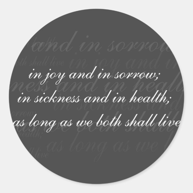 Wedding Vow In Sickness Gray Classic Round Sticker (Front)