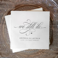 Wedding Vow Renewal We Still Do