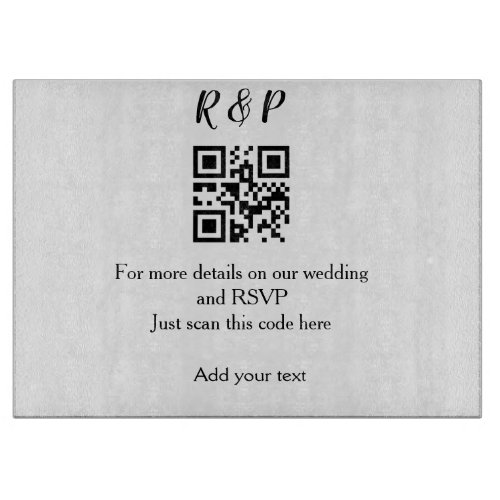 Wedding website rsvp q r code add name text thr cutting board