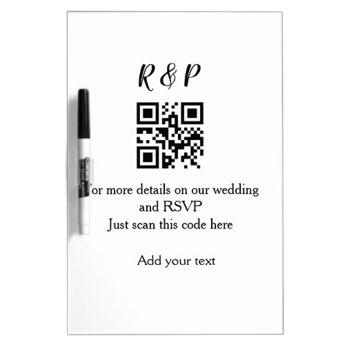 Wedding website rsvp q r code add name text thr dry erase board
