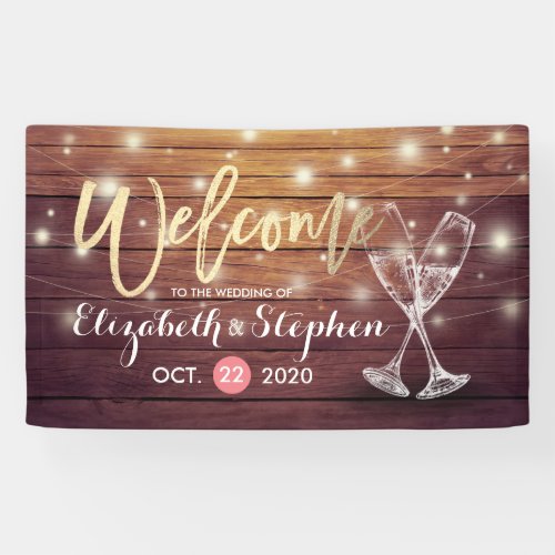 Wedding Welcome Banner Champagne Glass Wood Lights