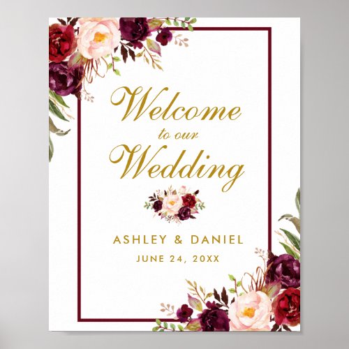Wedding Welcome Burgundy Gold Watercolor Floral Poster