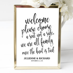 Wedding Welcome Choose a Seat Black and White Sign