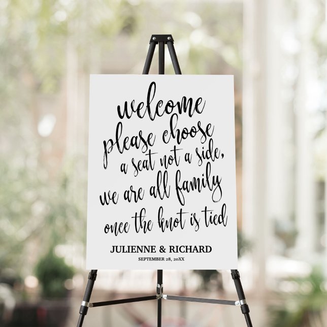 Wedding Welcome Choose a Seat Black and White Sign (Creator Uploaded)