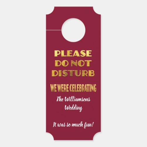 Wedding Welcome Do Not Disturb Gold Burgandy Door Hanger