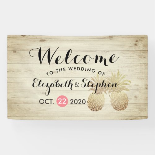 Wedding Welcome Gold Pineapple Couple Rustic Wood Banner