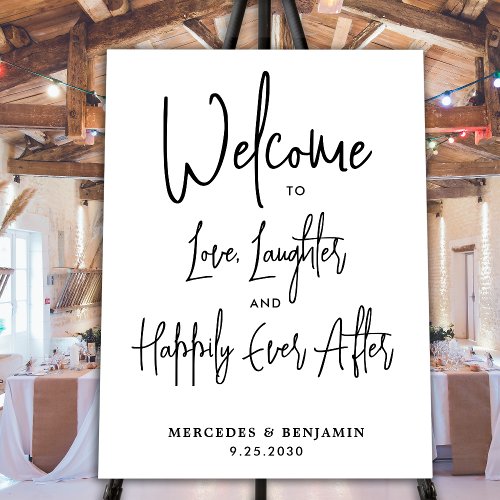 Wedding Welcome Love Laughter Happily Ever After  Foam Board