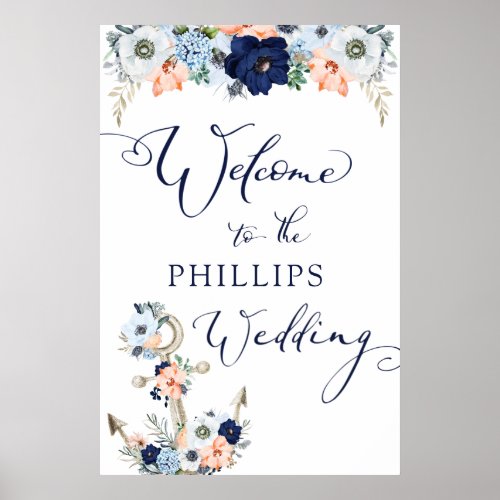 Wedding Welcome Nautical Floral Anchor Poster