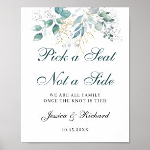 Wedding Welcome Pick a Seat Not a Side Poster Sign