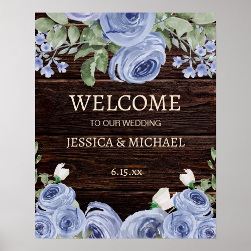 Wedding Welcome Rustic Wood Blue Floral  Poster