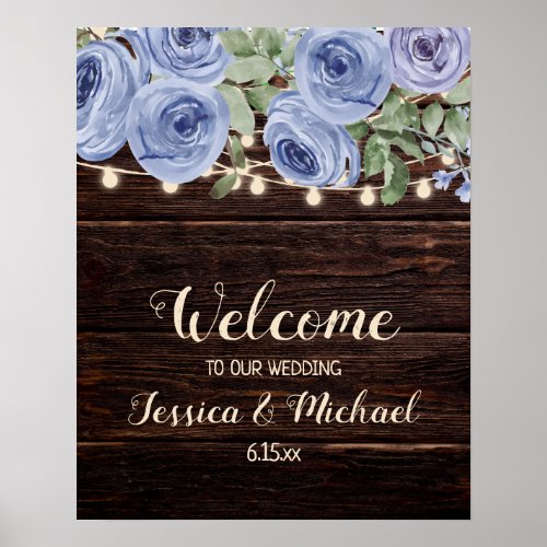 Wedding Welcome Rustic Wood Blue Floral String Poster