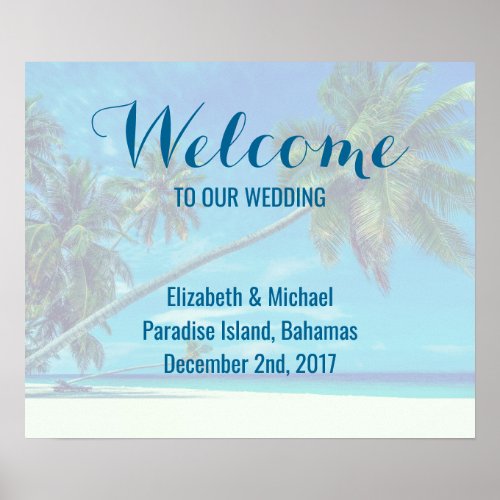 Wedding Welcome Sandy Beach with Tropical Palms Poster