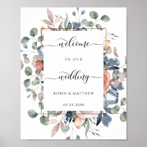 Wedding Welcome Sign Blissful Floral and Greenery Poster