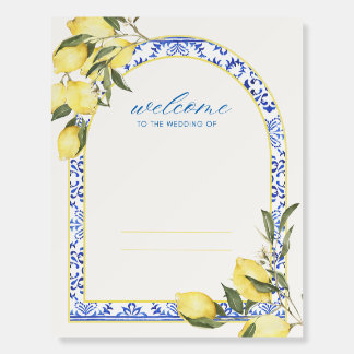 Wedding Welcome sign, lemons, summer, italian Foam Board