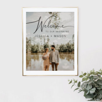 Wedding Welcome Sign Poster With Photo by CreativeUnionDesign at Zazzle