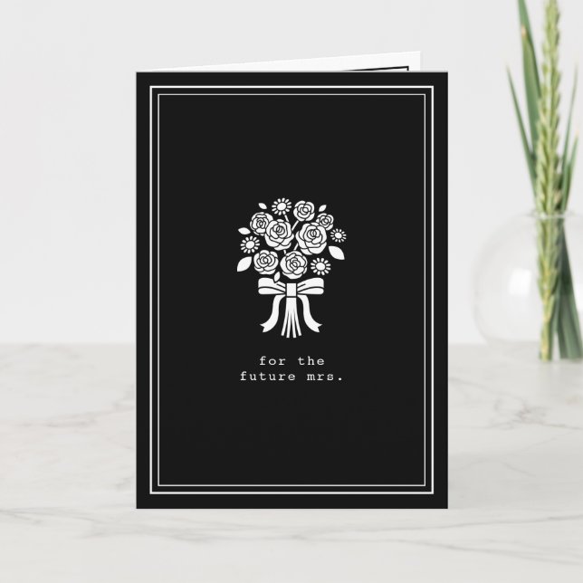 Wedding Wishes | For The Future Mrs. Card (Front)