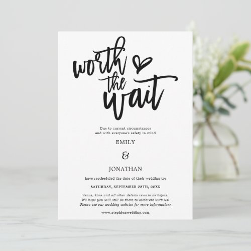 Wedding Worth the Wait Black script white Save The Date