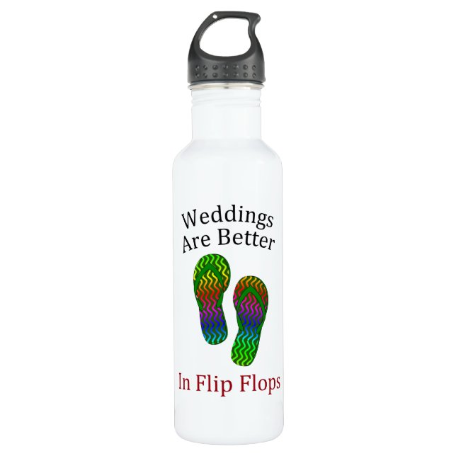 Weddings Are Better In Flip Flops Beach Wedding Stainless Steel Water Bottle (Front)