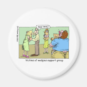 Wedgie Support Group Cartoon Gifts & Collectibles Magnet