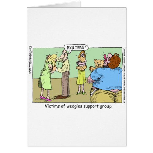 Wedgie Support Group Funny Mugs Tees  Gifts