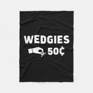 Wedgies 50 Cents Funny Insert Coins Design Fleece Blanket