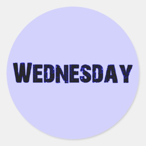 Wednesday Day of the Week Merchandise Classic Round Sticker