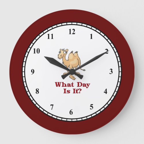 Wednesday Hump Day Large Clock