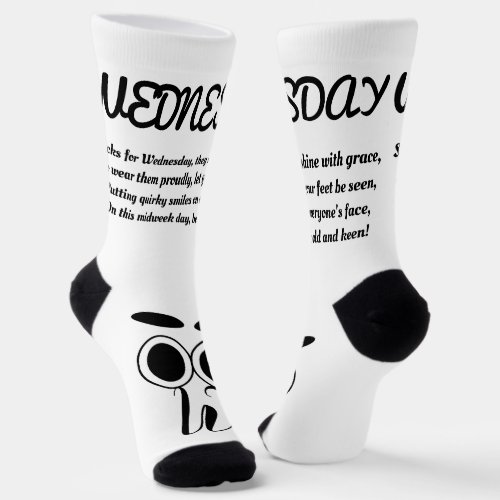 Wednesday Poem Socks _ Trendy Funny WhiteBlack