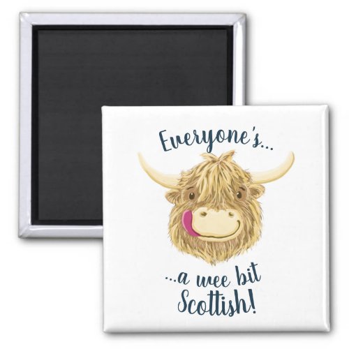 Wee Hamish Highland Cow Says Everyones Scottish Magnet