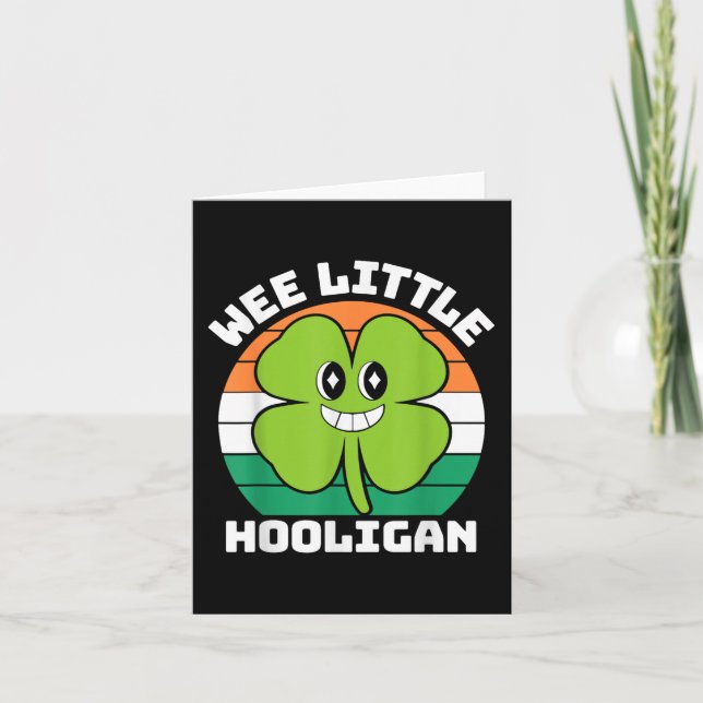 Wee Little Hooligan Funny St Patricks Day Toddler  Card (Front)