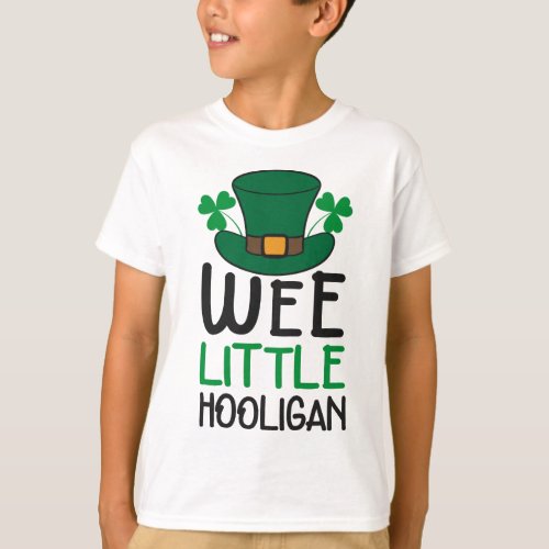 Wee Little Hooligan Kids St Patricks Day Funny T_Shirt