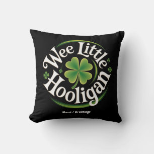 Wee Little Hooligan St. Patrick's Day Funny Irish Throw Pillow