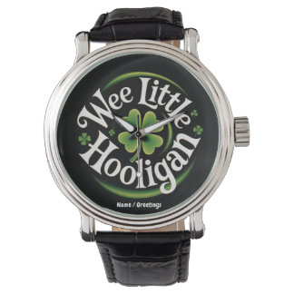 Wee Little Hooligan St. Patrick's Day Funny Irish Watch