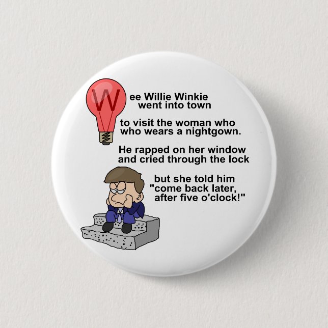 Wee Willie Winkie Pinback Button (Front)