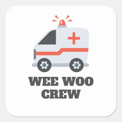 Wee Woo Crew 911 Ambulance Square Sticker
