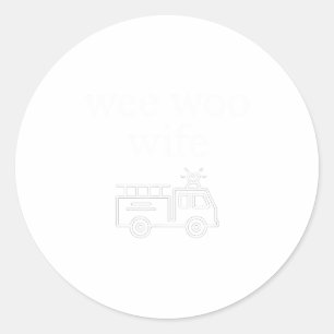 Wee Woo Wife Firefighter Suse Cute Minimalist Aest Classic Round Sticker