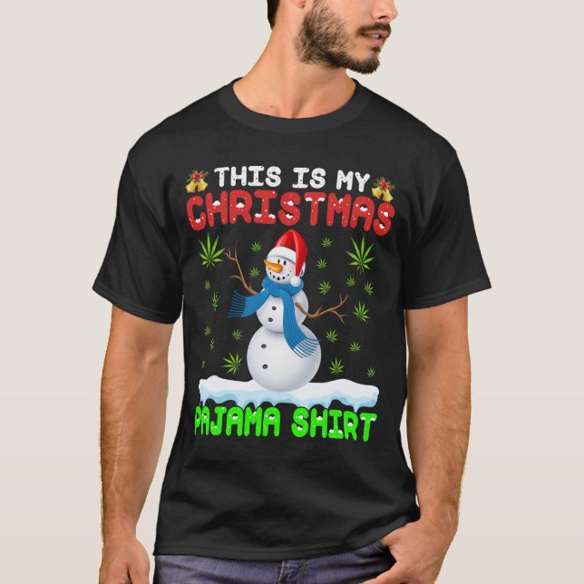 Weed Christmas Shirt, Funny Pajamas Snowman Leaf T-Shirt (Front)
