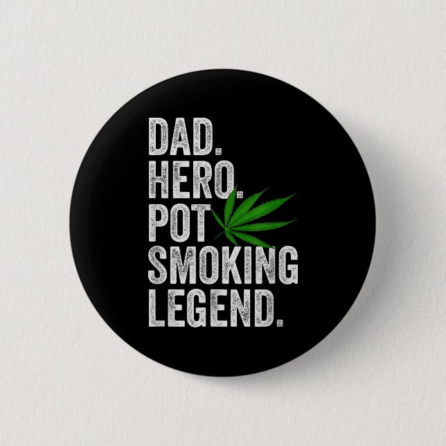 Weed Dad Shirt Funny Stoner Christmas T Smoker Hum Button (Front)
