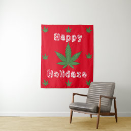 Weed Leaf Christmas Happy Holidaze Tapestry