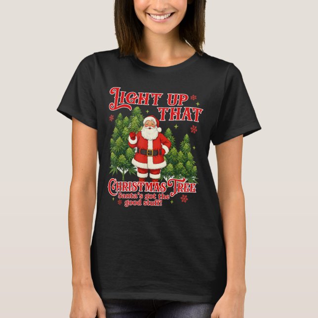 Weed Lover Smoking Light Up Christmas Tree  T-Shirt (Front)
